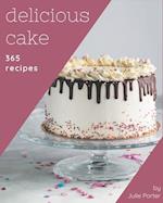 365 Delicious Cake Recipes