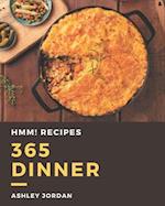 Hmm! 365 Dinner Recipes