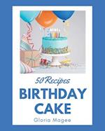 50 Birthday Cake Recipes