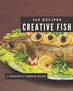 365 Creative Fish Recipes