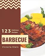 123 Delicious Barbecue Recipes
