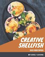 303 Creative Shellfish Recipes