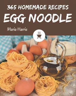 365 Homemade Egg Noodle Recipes
