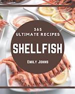 365 Ultimate Shellfish Recipes