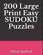 200 Large Print Easy Sudoku Puzzles: Sudoku Puzzle Book for Adults 