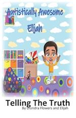 Autistically Awesome Elijah