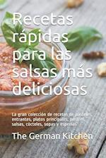 Recetas rápidas para las salsas más deliciosas