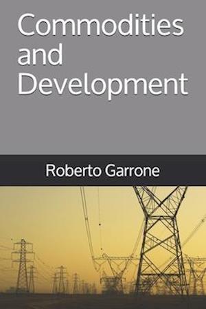 Commodities and Development