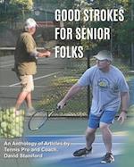 Good Strokes For Senior Folks