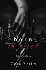 Born in Blood Collection Volume 1