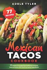 Mexican Tacos Cookbook
