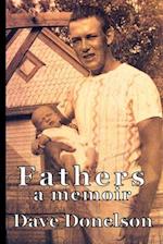 Fathers: a memoir 