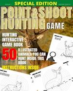 Point and shoot hunting game
