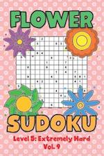 Flower Sudoku Level 5: Extremely Hard Vol. 9: Play Flower Sudoku With Solutions 5 9x9 Grid Overlap Hard Level Volumes 1-40 Variation Paper Logic Game