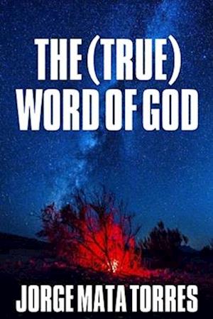 The (True) Word of God