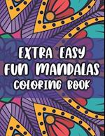 Extra Easy Fun Mandalas Coloring Book