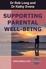 Supporting Parental Well-Being