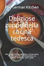 Deliziose zuppe della cucina tedesca