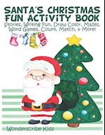 Santa's Christmas Fun Activity Book