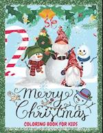 Merry Christmas Coloring Book For Kids