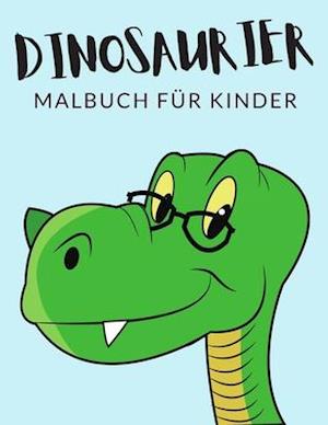 Dinosaurier Malbuch Für Kinder