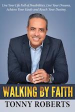 Walking By Faith