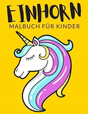 Einhorn Malbuch Für Kinder