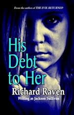 His Debt to Her