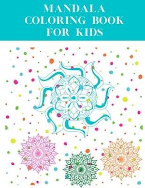 Mandala Coloring Book For Kids