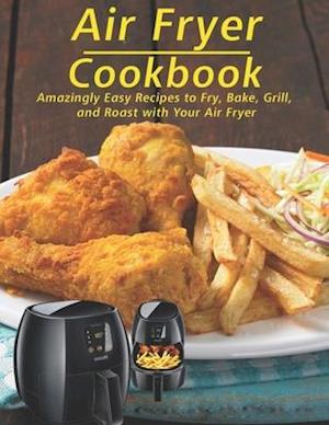 Air Fryer Cookbook