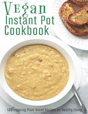 Vegan Instant Pot Cookbook