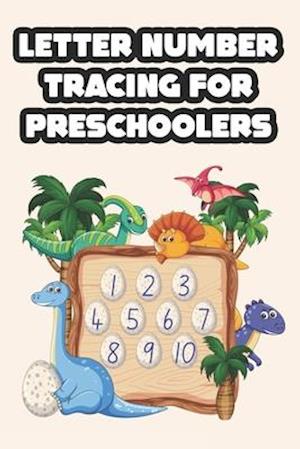 Letter Number Tracing For Preschoolers
