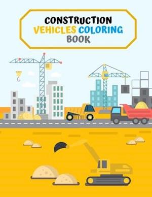 Construction Vehicles Coloring Book