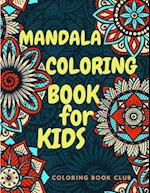 Mandala Coloring Book for Kids