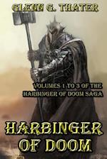 Harbinger of Doom : Volumes 1 to 3 of the Harbinger of Doom Saga 