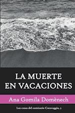 La muerte en vacaciones