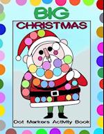 Big Christmas Dot Markers Activity Book