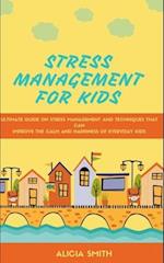 Stress Management for Kids