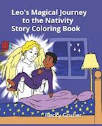Leo's Magical Journey to the Nativity Story Coloring Book