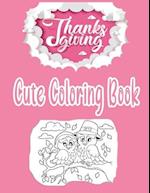 Cute Thanksgiving Coloring Book