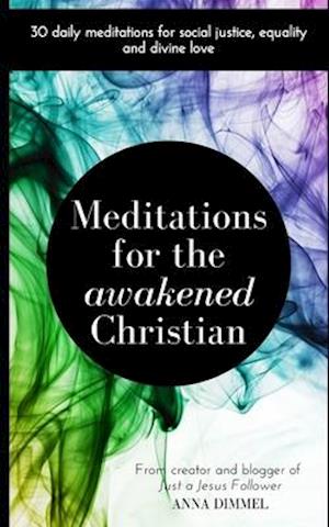 Meditations for the Awakened Christian