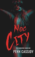 Noc City (Book One) : Reverse Harem Urban Fantasy 