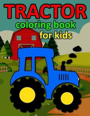 Tractor Coloring Book for Kids