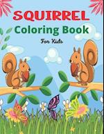 SQUIRREL Coloring Book For Kids