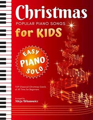 Christmas - Popular Piano Songs for Kids
