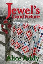 Jewel's Good Fortune