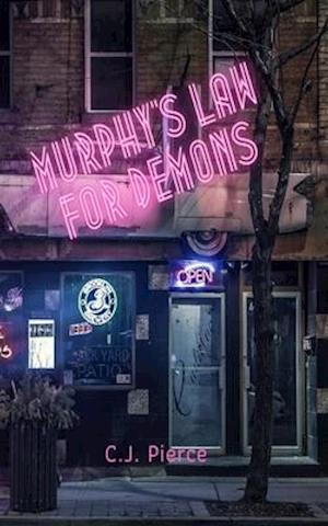 Murphy's Law for Demons