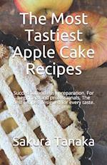 The Most Tastiest Apple Cake Recipes