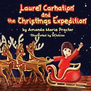 Laurel Carnation and the Christmas Expedition