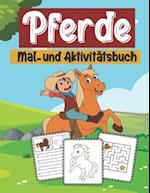 Pferde mal- und aktivitätsbuch